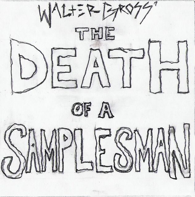 WG's The Death Of A Samplesman