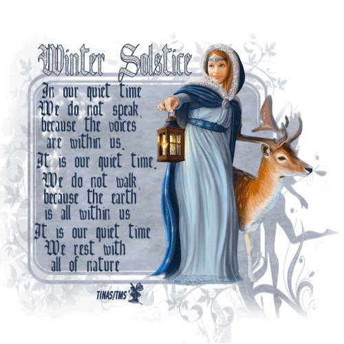It is Offically Here " Winter Solstice" A Blessed Winter's Solstice