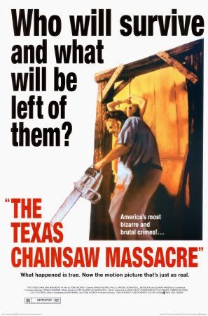 texas chainsaw massacre poster. Title: Texas Chainsaw Massacre