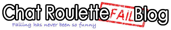 chat roulette fail