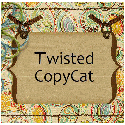 Twisted Copycat