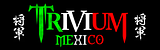 TRIVIUM MEXICO